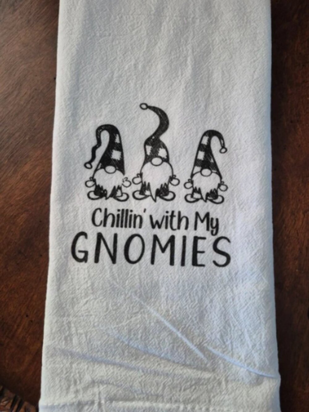 Dish Towel Chillin with my gnomies  16x24